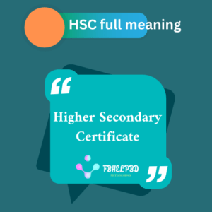 HSC full meaning